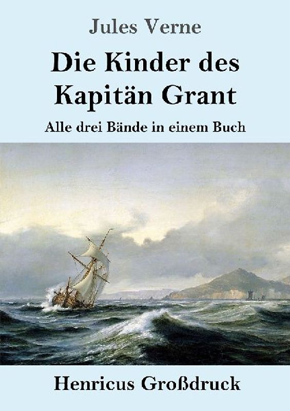 Die Kinder des Kapitän Grant (Großdruck)