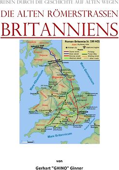 die alten Römerstraßen Britanniens