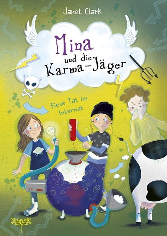 Mina und die Karma-Jäger - Fiese Tat im Internat