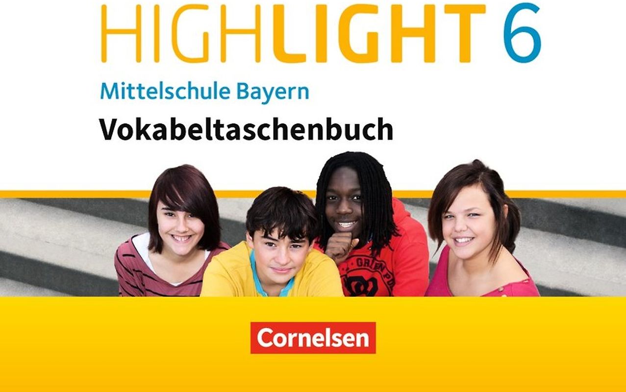 Highlight - Mittelschule Bayern - 6. Jahrgangsstufe