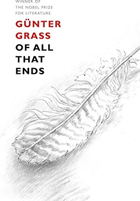 Of All That Ends: Gunter Grass