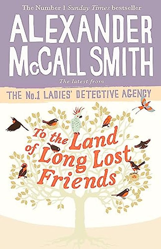 To the Land of Long Lost Friends