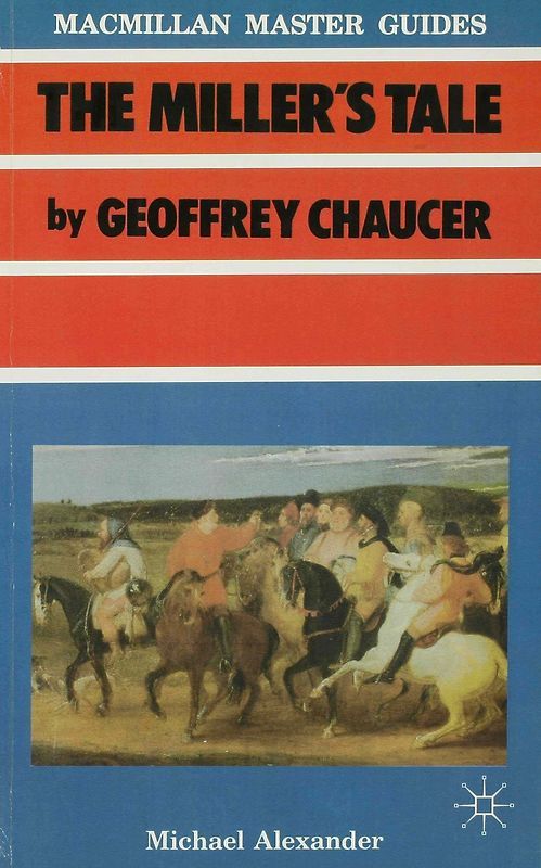 Chaucer: The Miller's Tale