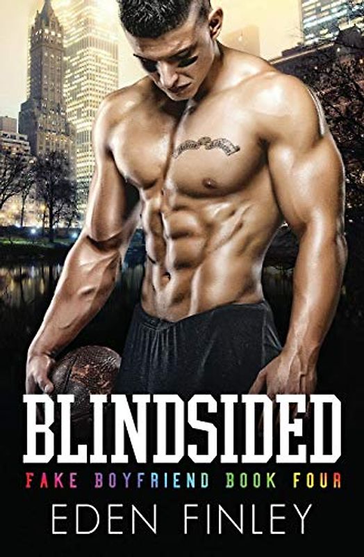 Blindsided (Fake Boyfriend, Band 4)