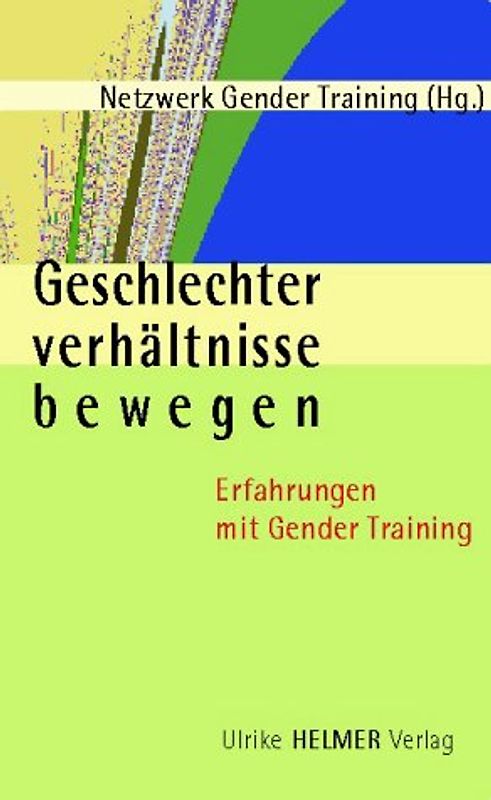 Geschlechterverhältnisse bewegen