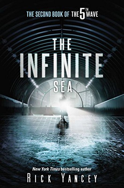 The Infinite Sea: The Second Book of the 5th Wave - Yancey, Rick