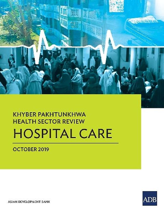 Khyber Pakhtunkhwa Health Sector Review