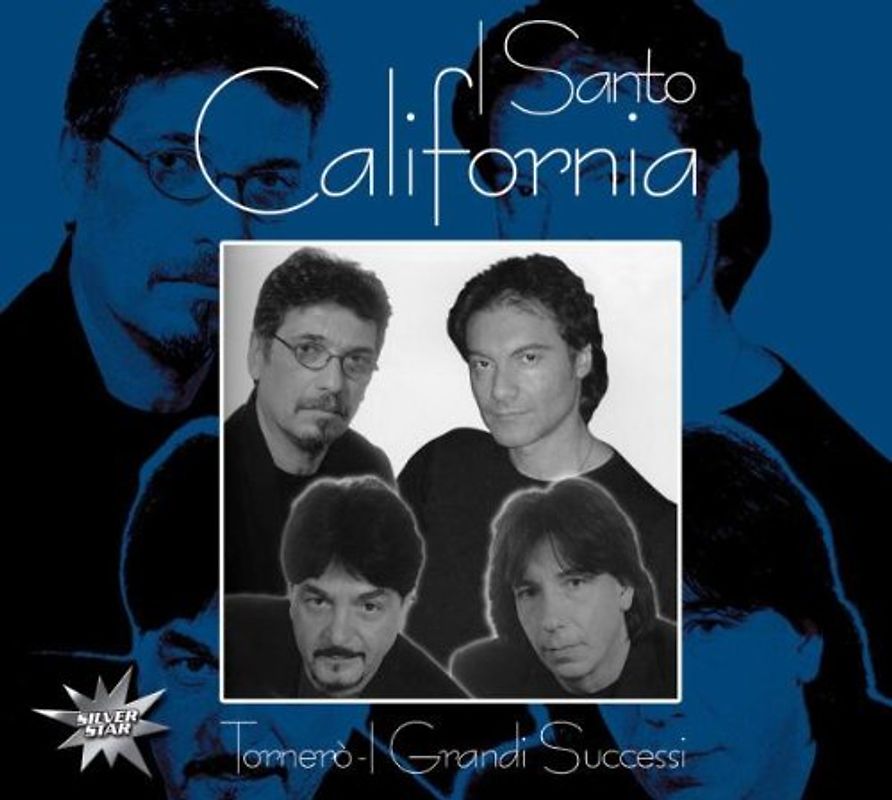 I Santo California - Tornero-I Grandi Successi