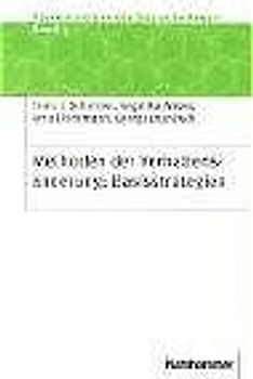 Methoden der Verhaltenänderung: Basisstrategien