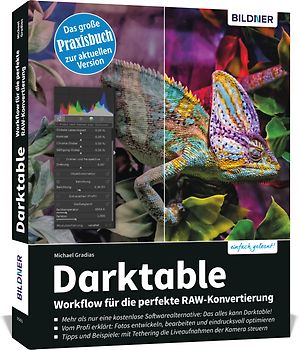 Darktable - Workflow für die perfekte RAW-Konvertierung