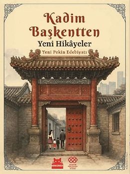 Kadim Baskentten Yeni Hikayeler