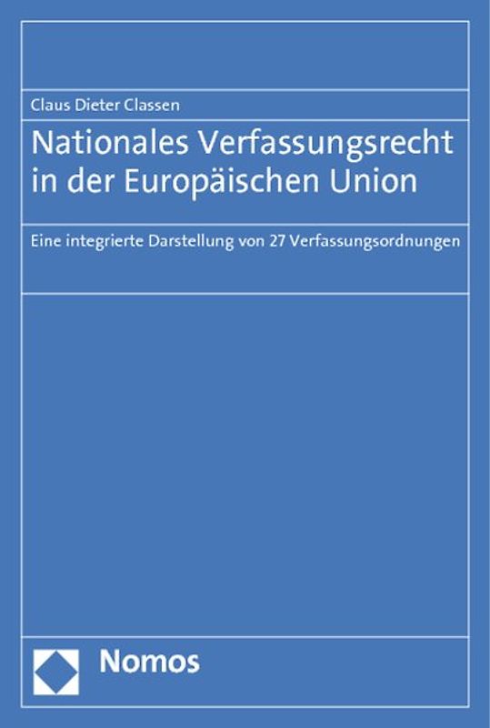 Nationales Verfassungsrecht in der Europäischen Union