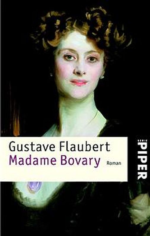 Madame Bovary. Sitten in der Provinz. Roman