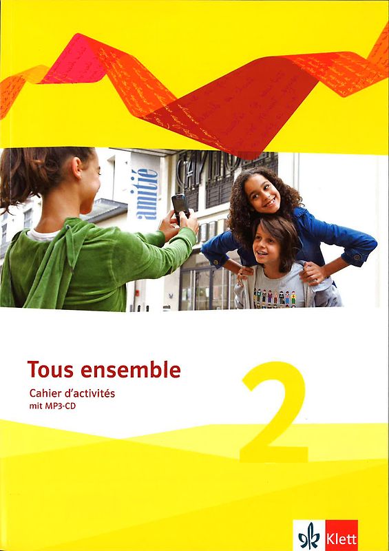 Tous ensemble 2. Cahier d'activités, Arbeitsheft mit Audio-CD
