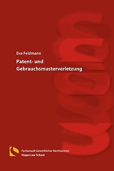 Patent- und Gebrauchsmusterverletzung