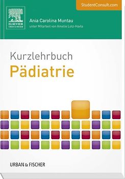 Kurzlehrbuch Pädiatrie