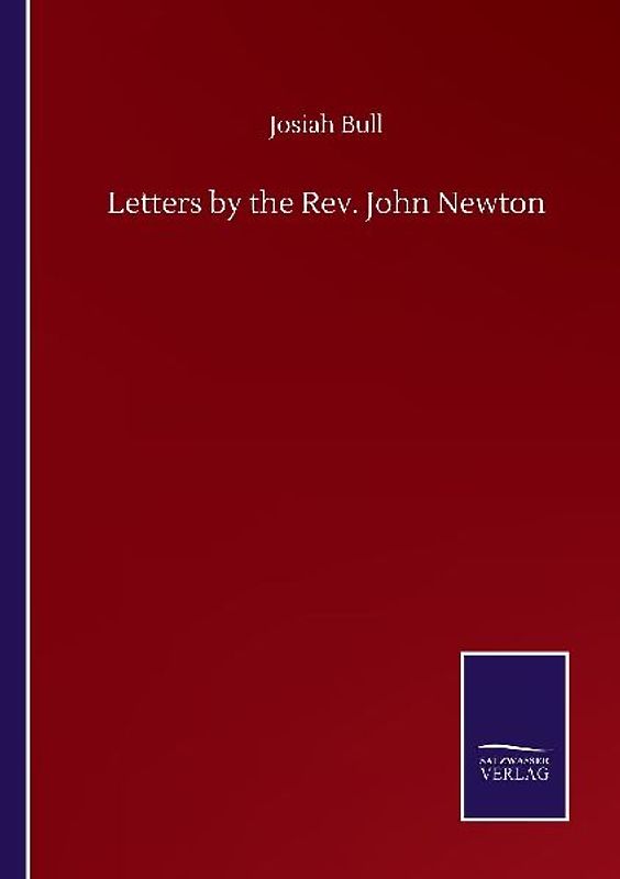 Letters by the Rev. John Newton