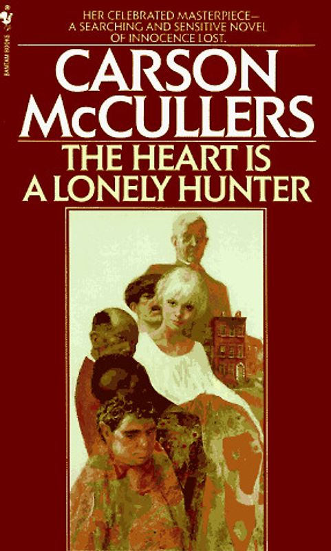 The Heart Is a Lonely Hunter