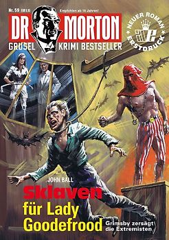 Dr. Morton 59: Sklaven für Lady Goodefrood