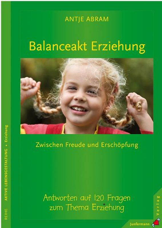 Balanceakt Erziehung – zwischen Freude und Erschöpfung