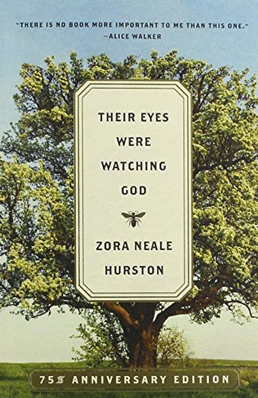 Their Eyes Were Watching God (P.S.) - Zora Neale Hurston