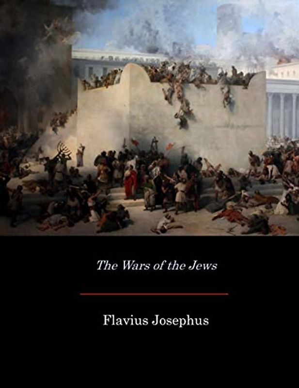 The Wars of the Jews