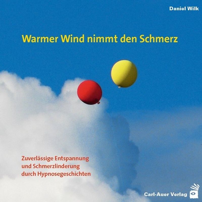 Warmer Wind nimmt den Schmerz. Zuverlässige Entspannung und Schmerzlinderung durch Hypnosegeschichten