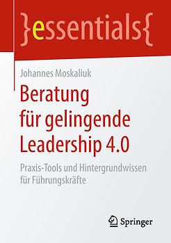 Beratung für gelingende Leadership 4.0