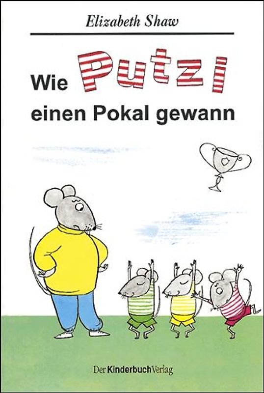 Wie Putzi einen Pokal gewann
