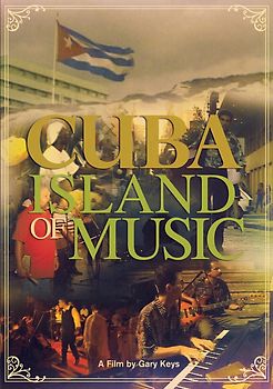 Cuban - Island of Music DVD