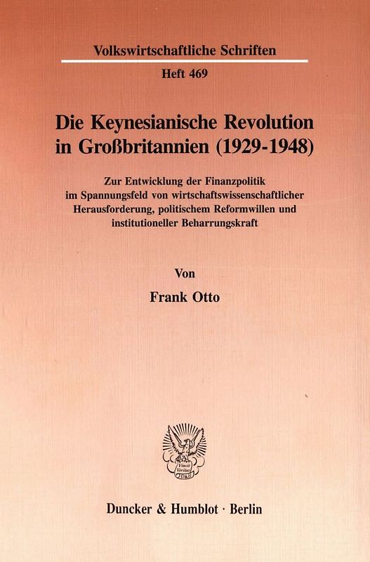 Die Keynesianische Revolution in Großbritannien (1929-1948).
