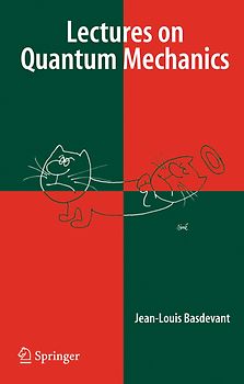 Lectures on Quantum Mechanics