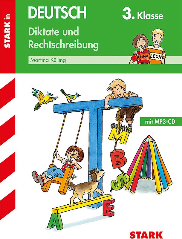 STARK Diktate und Rechtschreibung 3. Klasse - Training Grundschule
