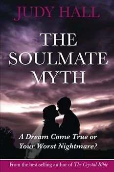 The Soulmate Myth: A Dream Come True or your Worst Nightmare?