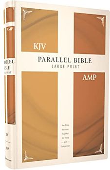 KJV, Amplified, Parallel Bible, Large Print, Hardcover, Red Letter: Two Bible Versions Together for Study and Comparison