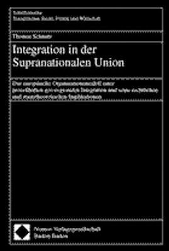Integration in der Supranationalen Union