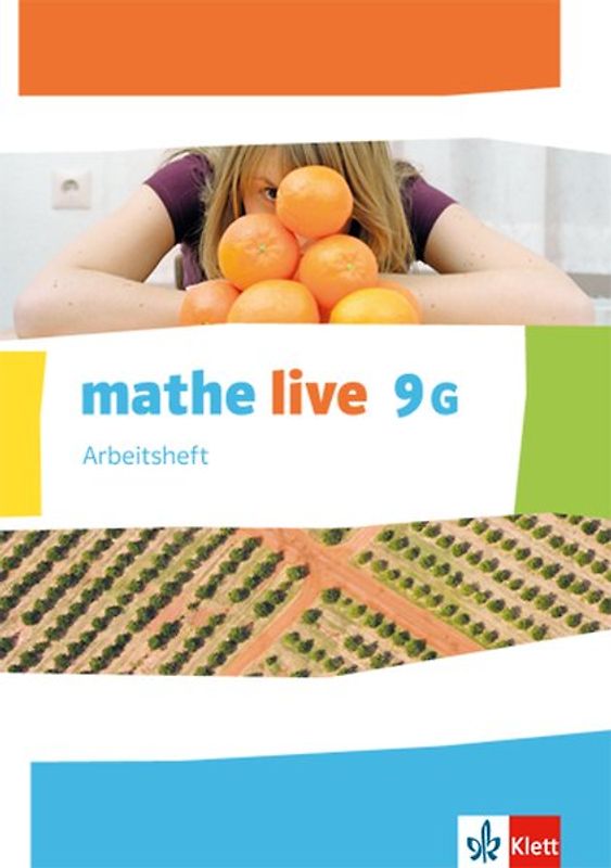 mathe live 9G. Arbeitsheft mit Lösungsheft Klasse 9 (G-Kurs)