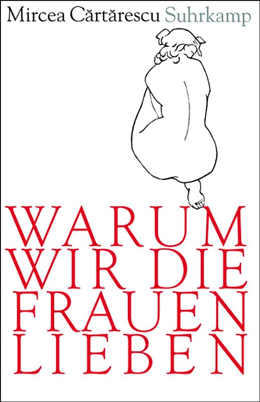 Warum wir die Frauen lieben