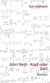 John Nash - Kopf oder Zahl