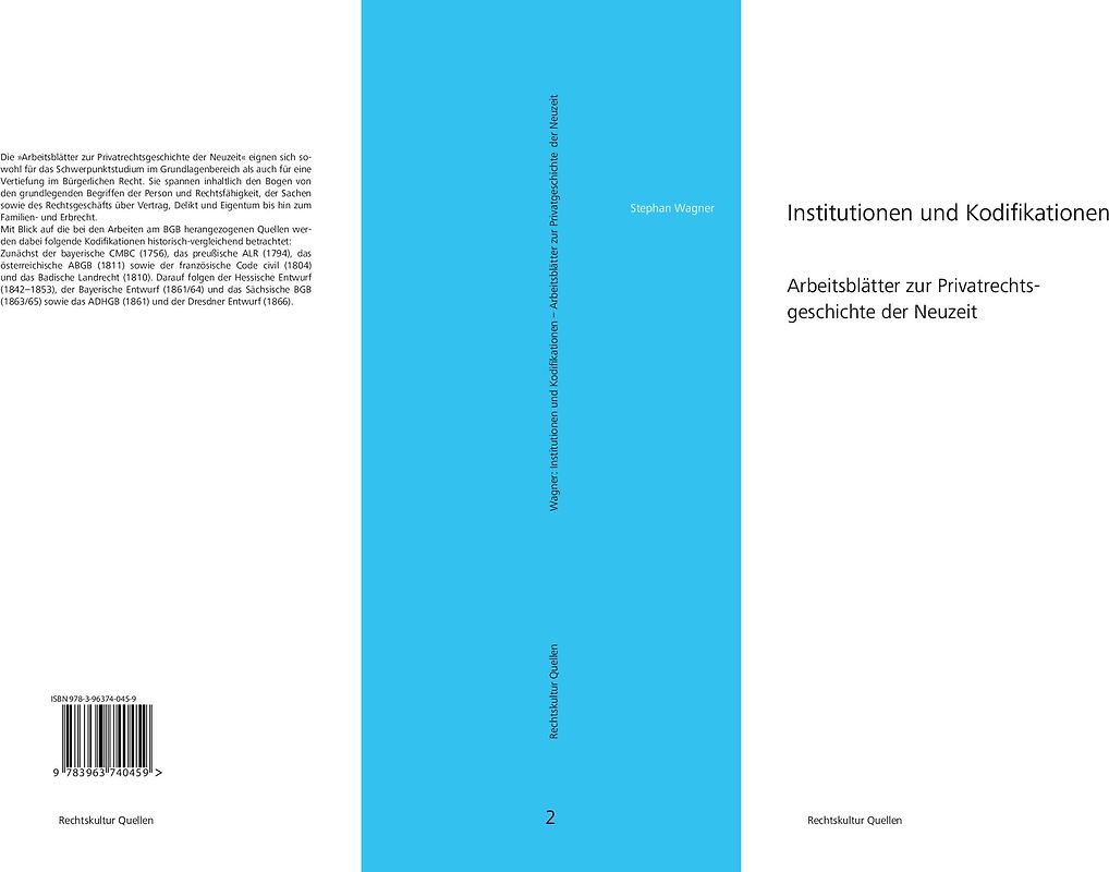 Institutionen und Kodifikationen – Arbeitsblätter zur Privatrechtsgeschichte der Neuzeit