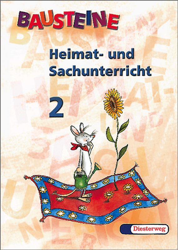 Bausteine Heimat- und Sachunterricht - Ausgabe für Bayern / BAUSTEINE Heimat- und Sachunterricht - Ausgabe für Bayern