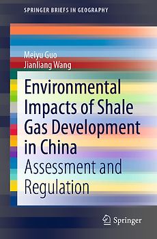 Environmental Impacts of Shale Gas Development in China