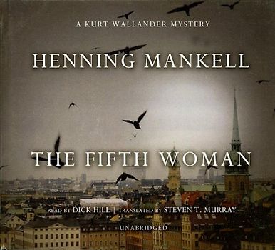 The Fifth Woman (Kurt Wallander Mysteries) - Mankell, Henning