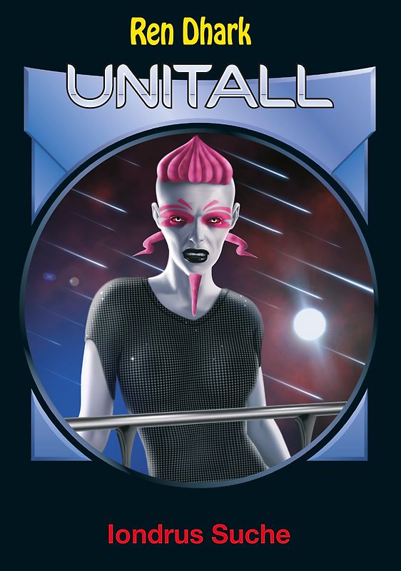 Ren Dhark Unitall 33: Iondrus Suche