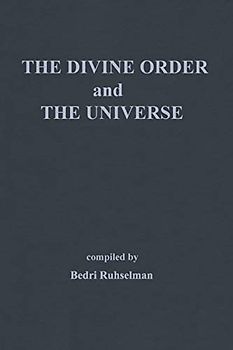 The Divine Order and the Universe