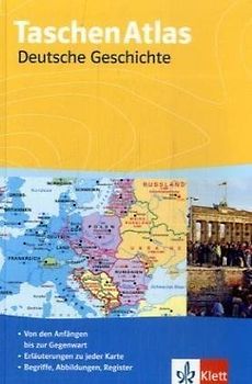 TaschenAtlas Deutsche Geschichte