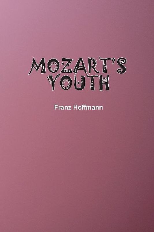 Mozart's Youth