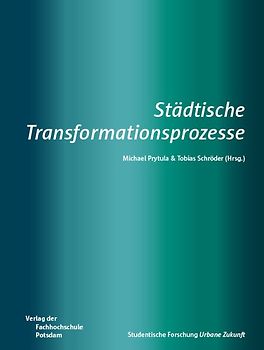 Städtische Transformationsprozesse
