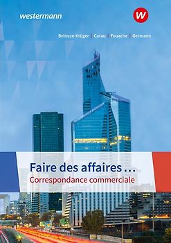 Faire des affaires… Communication professionnelle