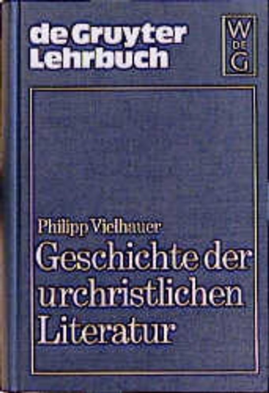 Geschichte der urchristlichen Literatur